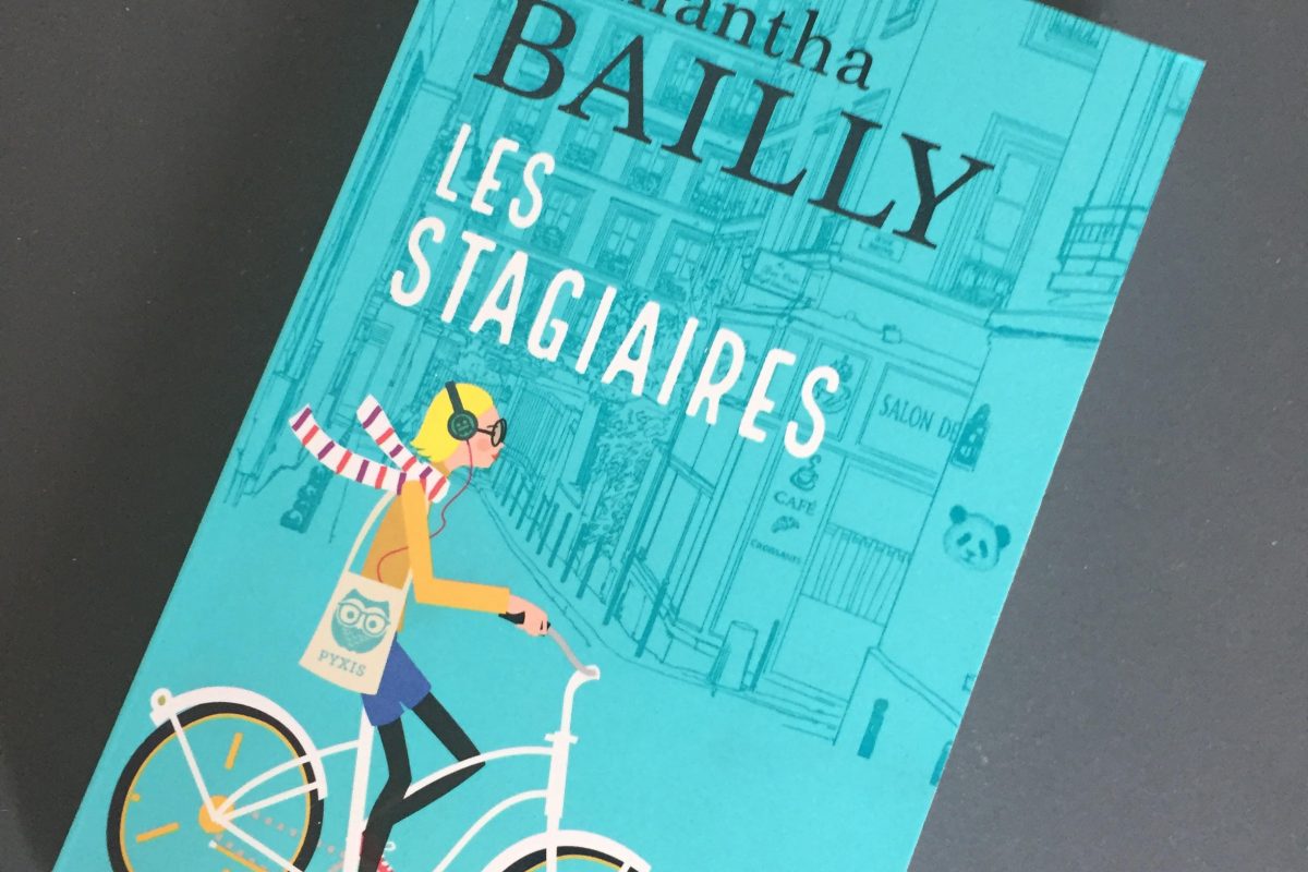 Les Stagiaires by Samantha Bailly | book review